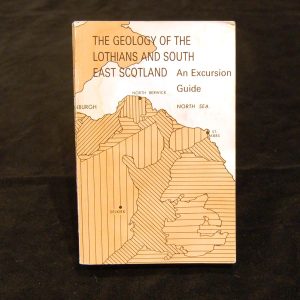 Geology of the Lothians and South East Scotland